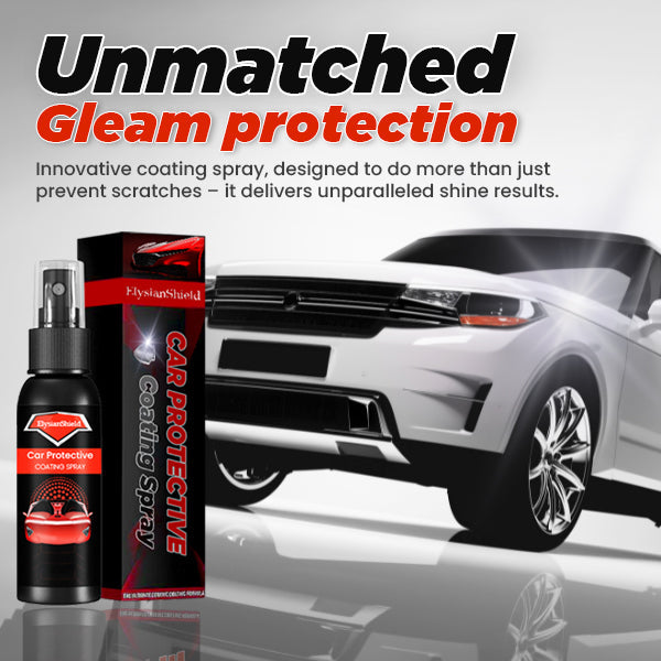 ElysianShield™ Car Protective Coating Spray - for car protection that lasts!